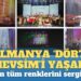 Almanya ‘Dört Mevsim’i yaşadı:  Hayatın tüm renklerini sergilediler