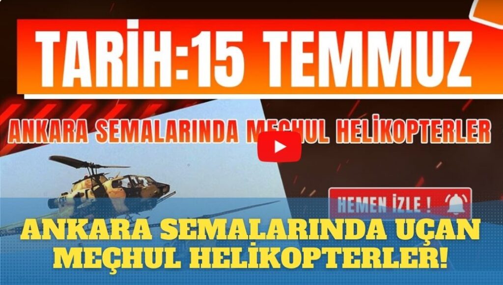 Ankara semalarında uçan meçhul helikopterler!