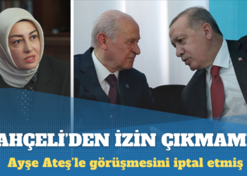 Ayşe Ateş’ten Bahçeli iddiası: Çağrısı karşılık buldu, Cumhurbaşkanı ile görüşmemiz gerçekleşmedi