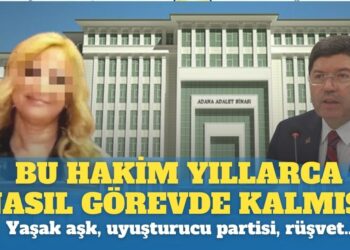 Böyle bir hakim nasıl yıllarca görevde kalmış? Yaşak aşk, uyuşturucu partisi, rüşvet….