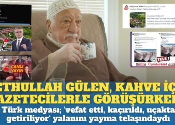 Fethullah Gülen, kahve içip gazetecilerle görüşürken! Türk medyası; ”vefat etti, kaçırıldı, uçakta getiriliyor” yalan haberlerini yayma telaşındaydı