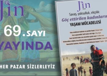 Jin derginin 69’uncu sayısı okurla buluştu