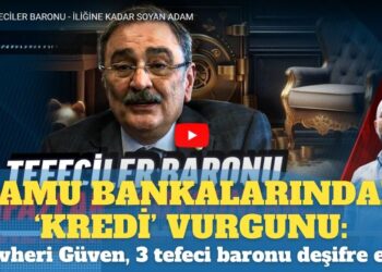 Kamu bankalarından ‘kredi’ vurgunu: Cevheri Güven, 3 tefeci baronu deşifre etti
