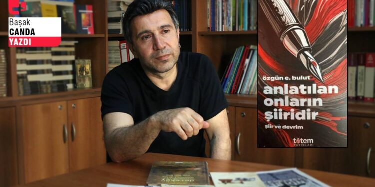 Şiir ve devrim: 'Biri soluğumuz diğeri kalbimiz'