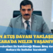 Sinan Ateş davası yaklaşırken Ankara’da neler yaşanıyor?