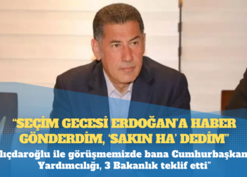 Sinan Oğan: Seçim gecesi Erdoğan’a haber gönderdim, ‘sakın ha’ dedim