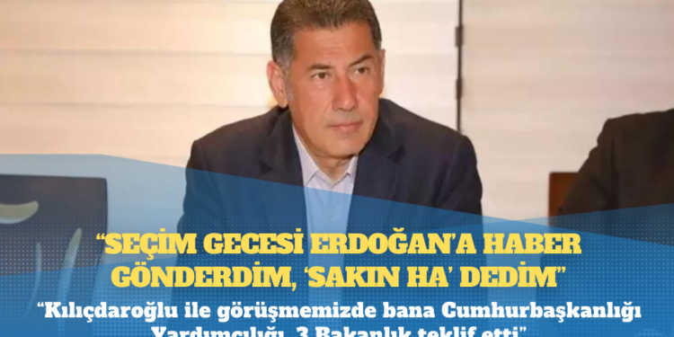 Sinan Oğan: Seçim gecesi Erdoğan’a haber gönderdim, ‘sakın ha’ dedim
