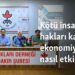 Kötü insan hakları karnesi ekonomiyi nasıl etkiler?