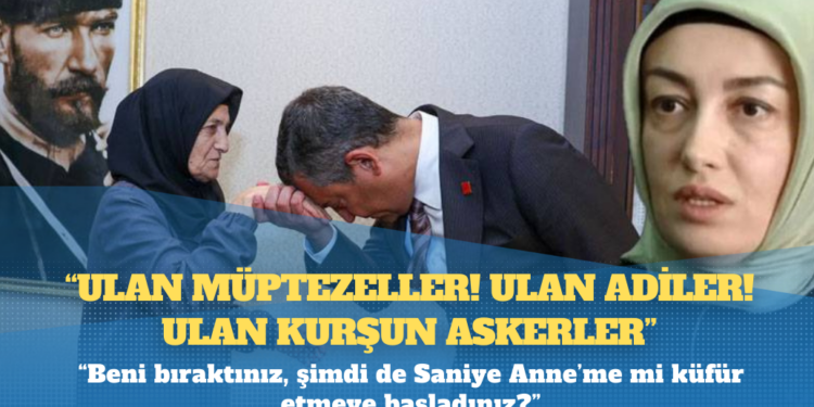 Ayşe Ateş: Ulan müptezeller, ulan adiler, ulan kurşun askerler; saldırın ulan, bekliyoruz