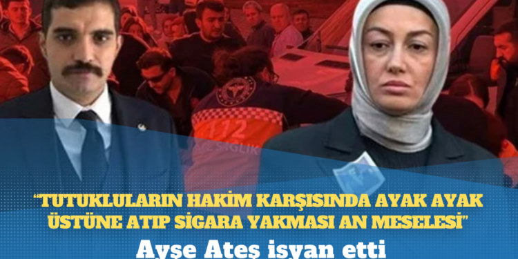 Ayşe Ateş isyan etti: Müdafiler ‘Kamera kayıtlarına yansımamış olsa da Ayşe Ateş kocasını öldürüp kaçmıştır’ noktasındalar!