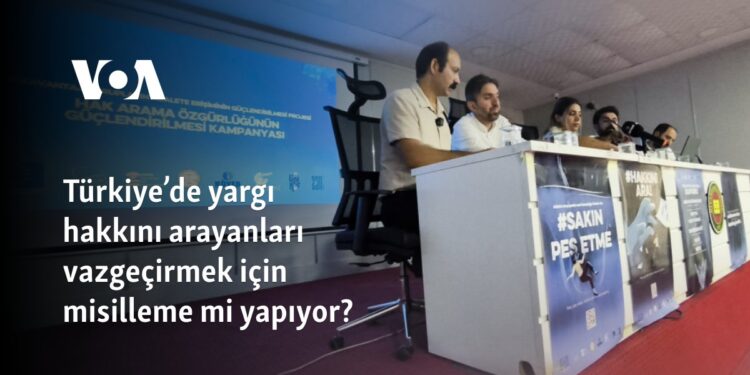 Türkiye’de yargı hakkını arayanları vazgeçirmek için misilleme mi yapıyor?