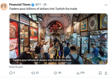 Financial Times: Traderlar, Türk lirasına milyarlarca dolar akıtıyor