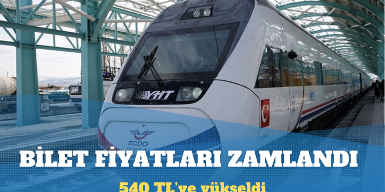 YHT bilet fiyatlarına zam geldi