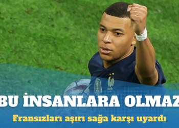 Mbappe Fransızları aşırı sağa karşı uyardı