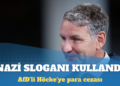 Nazi sloganı kullanan AfD’li Höcke’ye para cezası