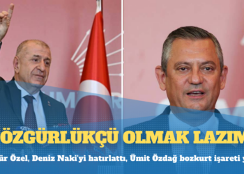 Özgür Özel, Deniz Naki’yi hatırlattı, Ümit Özdağ bozkurt işareti yaptı: Özgürlükçü olmak lazım