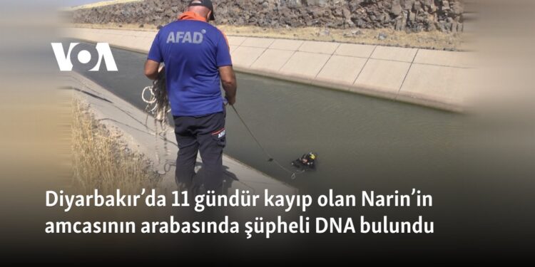 Diyarbakır’da 11 gündür kayıp olan Narin’in amcasının arabasında şüpheli DNA bulundu