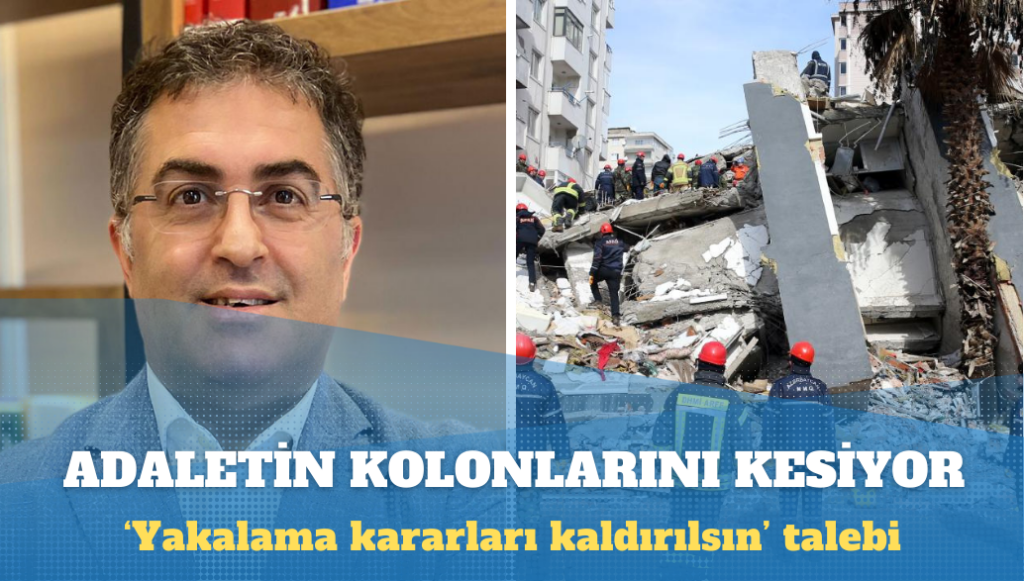 Adaletin kolonlarını kesiyor: Yakalama kararlarının kaldırılmasını istedi