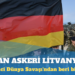Alman askeri Litvanya’ya konuşlandırılacak
