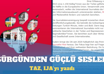 Almanya’nın en önemli sol liberal gazetesi olan TAZ IJA’yı yazdı: Sürgünden güçlü sesler
