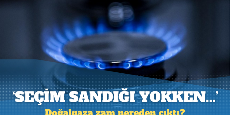 Dünyada doğalgaz fiyatları düşerken yüzde 38’lik zam ne anlama geliyor?