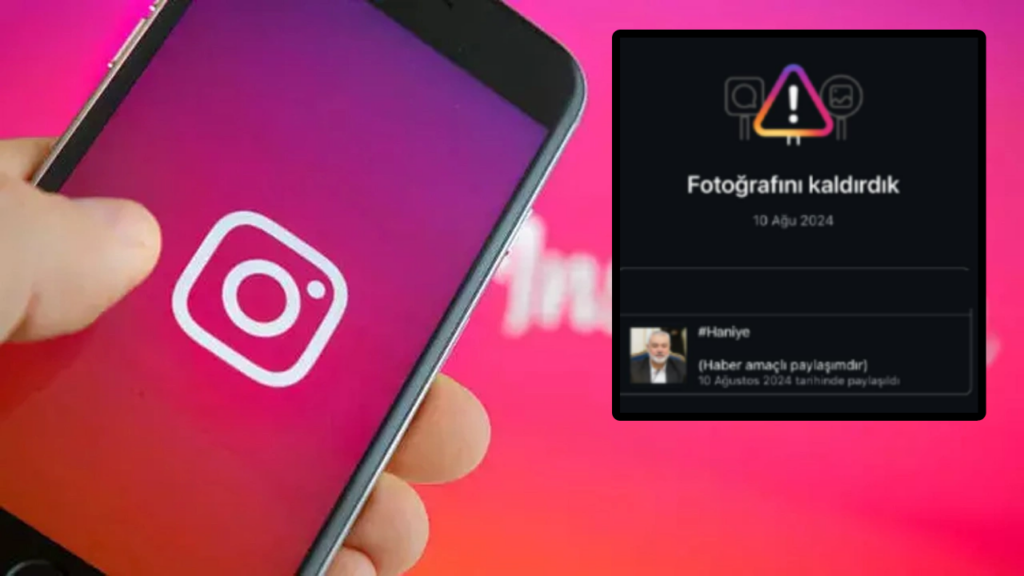 Instagram Haniye Paylaşımını Anında Kaldırdı