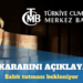 Merkez Bankası faiz kararını açıklayacak