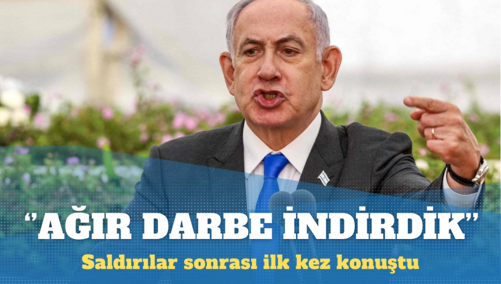 Netanyahu, Lübnan ve İran’daki saldırılar sonrası ilk kez konuştu: Tüm düşmanlarımıza ağır darbe indirdik