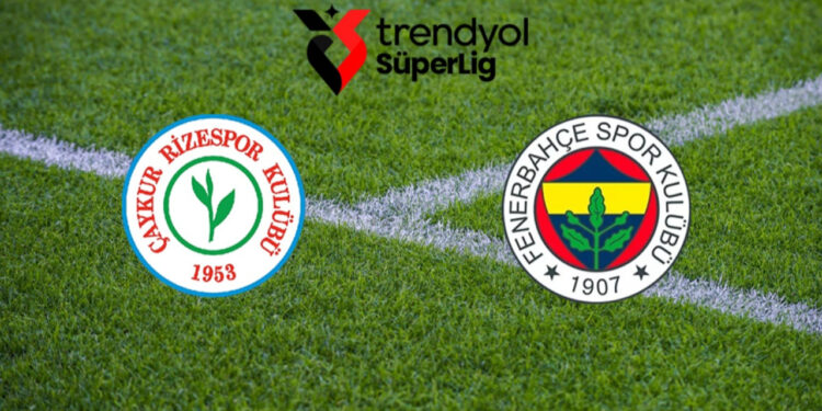 Rizespor-Fenerbahçe Maçının İlk 11'leri Belli Oldu