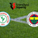 Rizespor-Fenerbahçe Maçının İlk 11'leri Belli Oldu