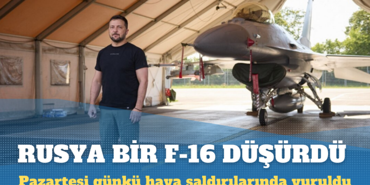 Rusya, Ukrayna’ya ait F-16 savaş uçağını düşürdü