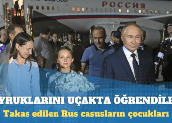 Takas edilen Rus casusların çocukları, Rus olduklarını Moskova yolunda öğrendi