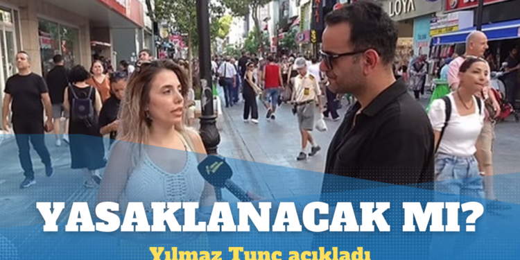 Yılmaz Tunç açıkladı: Sokak röportajları yasaklanacak mı?