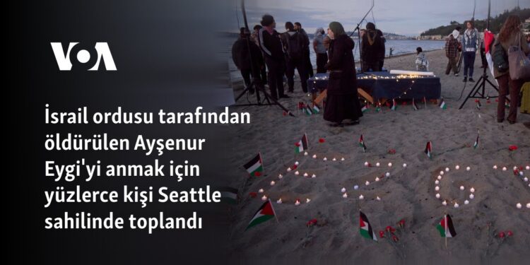 İsrail ordusu tarafından öldürülen Ayşenur Eygi’yi anmak için yüzlerce kişi Seattle sahilinde toplandı