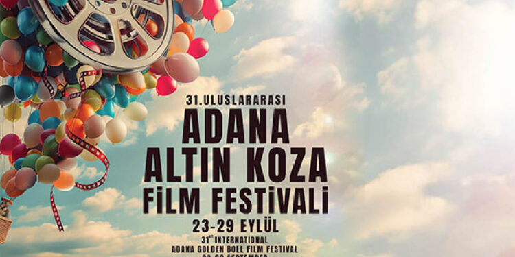 31. Uluslararası Adana Altın Koza Film Festivali'nin İlk Günü Düzenlendi