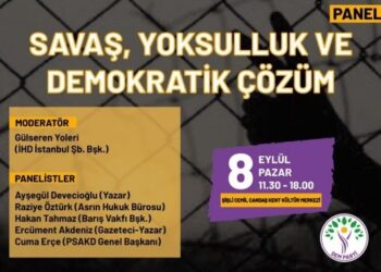 ‘Savaş ve çözüm’ panelinin hazırlıkları sürüyor: Sorunları birlikte çözelim
