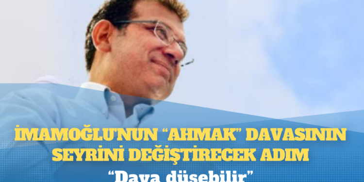 Çorum’daki mahkemeden İmamoğlu’nun “ahmak” davasının seyrini değiştirecek adım