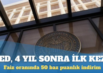 Fed, dört yıl sonra ilk kez faiz indirdi