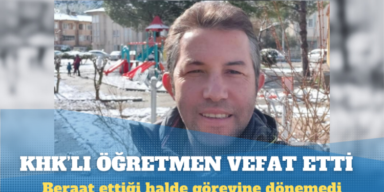 KHK’lı öğretmen trafik kazasında hayatını kaybetti