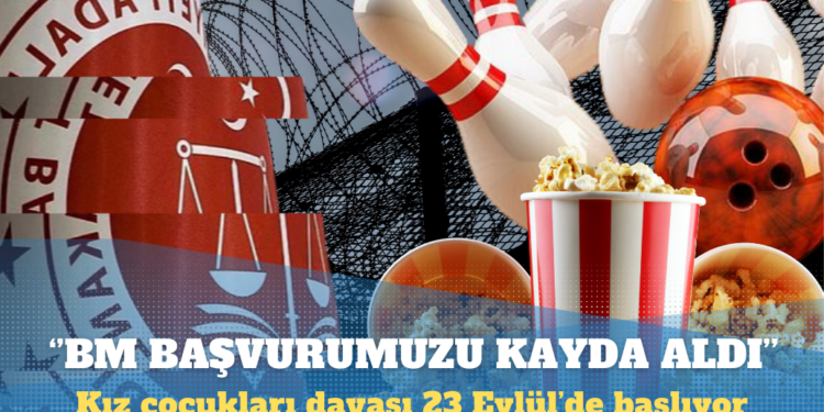 Kız çocukları davası: BM, bireysel başvurumuzu kabul etti