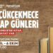 Küçükçekmece Kitap Günleri'ne Sayılı Zaman Kaldı