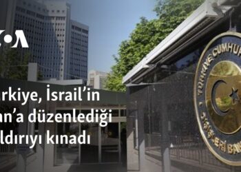 Türkiye, İsrail’in İran’a düzenlediği saldırıyı kınadı