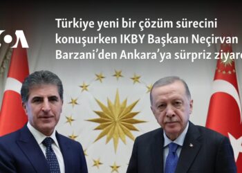 Türkiye yeni bir çözüm sürecini konuşurken IKBY Başkanı Neçirvan Barzani’den Ankara’ya sürpriz ziyaret