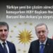 Türkiye yeni bir çözüm sürecini konuşurken IKBY Başkanı Neçirvan Barzani’den Ankara’ya sürpriz ziyaret