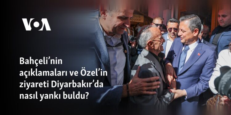 Bahçeli’nin açıklamaları ve Özel’in ziyareti Diyarbakır’da nasıl yankı buldu?