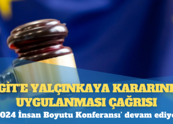 AGİT’e Yalçınkaya kararının uygulanması çağrısı