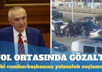 Arnavutluk’ta eski cumhurbaşkanı yolsuzluk suçlamasıyla gözaltına alındı