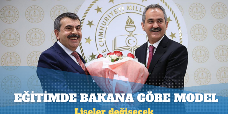 Eğitimde bakana göre model: Liseler değişecek