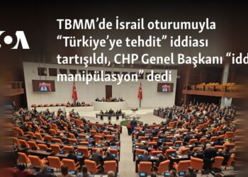 TBMM’de İsrail oturumuyla “Türkiye’ye tehdit” iddiası tartışıldı, CHP Genel Başkanı “iddia manipülasyon” dedi