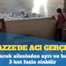 Gazze’de acı gerçek: 17 bin çocuk ailesinden ayrı ve bu rakam 3 kat fazla olabilir